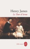 Le Tour d'écrou - le fantastique rejoint le quotidien et s'impose comme une version possible de la réalité. - Henry James - Roman - JAMES Henry - Libristo