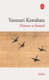 Tristesse et beauté - KAWABATA Yasunari - Libristo