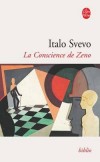 La Conscience de Zeno - Composé en 1923, le premier grand roman inspiré par la psychanalyse - Italo Svevo - Littérature, psychologie - SVEVO Italo - Libristo