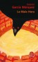  La Mala Hora    -   Gabriel García Márquez  -  Roman - Gabriel GARCIA MARQUEZ