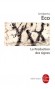 La Production des signes -  Un livre pour comprendre les enjeux de la communication et de l’interprétation. - Umberto Eco - Religion, philosophie, simiologie, linguistique, Europe - Umberto ECO