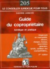Guide du copropriétaire -   3e édition  - Suzanne Lannerée  - Droit des affaires - LANNEREE S. - Libristo