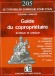 Guide du copropriétaire -   3e édition  - Suzanne Lannerée  - Droit des affaires