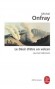  Journal Hédoniste - Tome 1 -  Le désir d'être un volcan  -   Michel Onfray -  Essais - Michel ONFRAY