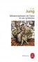 Métamorphoses de l'âme et ses symboles -  JUNG