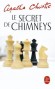 Le Secret de Chimneys - A Londres, un prince déchu sollicite l'appui des Britanniques pour reconquérir son petit royaume des Balkans. -  Agatha Christie -  Policier - Agatha Christie