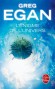 L'énigme de l'univers - Sur l'île artificielle d'Anarchia, Andrew Worth, journaliste scientifique, enquête sur l'énigme de l'Univers - Greg Egan - Science fiction - Greg EGAN