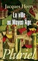 La ville au Moyen Age en Occident 