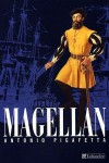 Magellan -  (1480-1521) - Relation du premier voyage autour du monde par Magellan - (1519-1522)  -  Antonio Pigafetta - Biographie, documents - PIGAFETTA Antonio, PEILLARD Léonce - Libristo