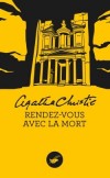Rendez-vous avec la mort -  Qui parmi ses proches a bien pu trouver le courage de se débarrasser de la tyrannique Madame Boyton ?  - Agatha Christie  -  Policier - Christie Agatha - Libristo