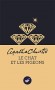 Le chat et les pigeons  - Le très snob collège de Meadowbank accueille les jeunes filles du meilleur monde - Agatha Christie - Policier