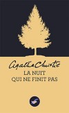 La Nuit qui ne finit pas - Le « Champ du gitan »... Michael avait tout de suite aimé la beauté sauvage de cette propriété. - Agatha Christie - Policier - Christie Agatha - Libristo