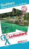 Québec et provinces maritimes 2014/2015 -    cartes et plans détaillés - Guide du Routard - Voyages, guide, Amérique du Nord, Canada - Collectif - Libristo