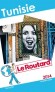 Tunisie 2014 - Guide du Routard -  cartes et plans détaillés  - Voyages, vacances, guides -  Collectif