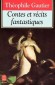 Contes et récits fantastiques - Ce recueil évoque par bien des traits une taverne allemande d'Hoffmann - Théophile Gautier - Classique - Théophile GAUTIER