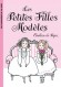 Les petites filles modèles - Au château de Fleurville, Camille et Madeleine sont deux « petites filles modèles » qui font la joie de leur maman. - Sophie Ségur (Comtesse de, née Rostopchine) - Roman, jeunesse