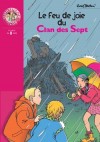 Le feu de joie du Clan des Sept  - BLYTON Enid - Libristo