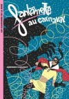 Fantômette - Fantômette au carnaval -  Le carnaval bat son plein à Framboisy... - Georges Chaulet -  Roman, jeunesse - CHAULET Georges - Libristo