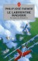 Le Fleuve de l'éternité T4 - Le Labyrinthe magique - Tous les mystères du Fleuve sont en effet, ici, dévoilés. -Philip José Farmer - Science fiction  - Philip José FARMER