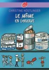 Le môme en conserve - Mme Bartolotti adore commander par correspondance les objets les plus divers. - Christine Nöstlinger, Alain Royer, La Mouche, Nancy Krawczyck - Roman, jeunesse, à partir de 10 ans - NÖSTLINGER Christine - Libristo