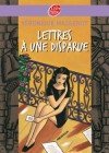  Lettres à une disparue  -   Véronique Massenot -  Roman, jeunesse, 12 ans - MASSENOT Véronique - Libristo