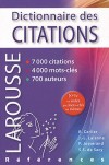 Dictionnaire des Citations françaises - 7 000 citations - 700 auteurs - 4000 mots clés - Robert Carlier, Jean-Louis Lalanne, Pierre Josserand, Samuel-S de Sacy - Langues, français, dictionnaire - Collectif - Libristo