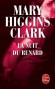 La nuit du Renard - Le dénouement, saisissant, fait passer des frissons dans le dos. - Mary Higgins Clark - Thriller - Mary HIGGINS CLARK