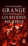Les Rivières pourpres -   Un cadavre, horriblement mutilé, suspendu entre ciel et terre dans les montagnes de la région grenobloise.  -  Jean-Christophe Grange -  Thriller, angoisse, terreur - GRANGE Jean-Christophe - Libristo