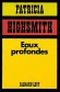 Eaux profondes - Patricia HIGHSMITH