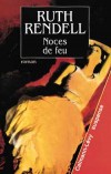 Noces de feu - RENDELL Ruth - Libristo