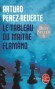 Le Tableau du Maître Flamand  - Grand Prix de la littérature policière de 1993. - Arturo Pérez-Reverte - Policier - Arturo PEREZ-REVERTE