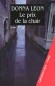 Prix de la chair (le) - Donna Leon