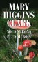 Nous n'irons plus au bois - Laurie Kenyon, vingt et un ans, est arrêtée pour le meurtre de son professeur. - Mary Higgins Clark - Thriller - Mary HIGGINS CLARK