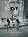 Un certain Robert Doisneau - La très véridique histoire d'un photographe racontée par lui-même  - Robert Doisneau - (1912-1994) photographe français, parmi les plus populaires d'après-guerre. -  Biographie