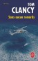 Sans aucun remords - Tom Clancy