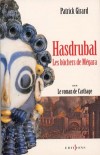 Roman de Carthage (le) T3 - Hasdrubal Les Bûchers de Mégara - GIRARD Patrick - Libristo