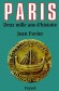 Paris - Deux mille ans d'histoire qui ont fait Paris. C’est l’analyse d’une construction politique, économique, intellectuelle et sociale  -  Jean Favier -  Histoire, Paris, France, Europe - Jean FAVIER