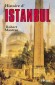 Histoire d'Istanbul - Byzance, Constantinople, Istanbul: sous ses trois noms, la seule ville au monde à être bâtie sur deux continents (Europe et Asie) semblait " faite pour dominer et commander à toute la terre ". - Robert Mantran - Histoire - Robert MANTRAN