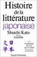  Histoire de la littérature japonaise. - Tome 2  - L'isolement du XVIIème au XIXème siècle  -  Shûichi Katô  -  Histoire - Shuichi KATO