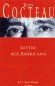 Lettre aux Américains - Jean Cocteau