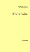 Abécédaire - BAZIN Hervé - Libristo