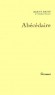 Abécédaire - Hervé BAZIN