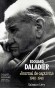 Journal de captivité d'Edouard Daladier de 1940 à 1945 - (1884-1970) - homme politique français, figure du Parti radical. - Edouard Daladier - Autobiographie - Edouard DALADIER