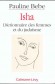 Isha Dictionnaire des femmes et du judaïsme - Le judaïsme vu du côté des femmes, du point de vue d'une femme, mais aussi et surtout d'un rabbin, sous la forme d'un dictionnaire - Pauline Bebe - Documents, religions, judaïsme