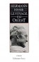 Voyage en Orient (le) - Hermann HESSE